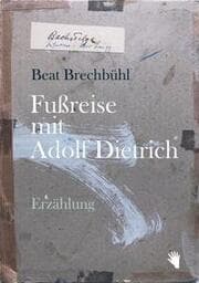 Cover von Fußreise mit Adolf Dietrich