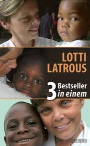 Cover von LOTTI LATROUS - 3 Bestseller in einem