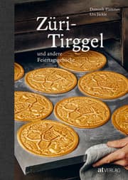Cover von Züri-Tirggel und andere Feiertagsgebäcke