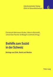 Cover von Beihilfe zum Suizid in der Schweiz