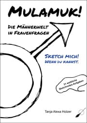 Cover von Mulamuk! Die Männerwelt in Frauenfragen