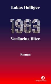 Cover von 1983. Verfluchte Hitze