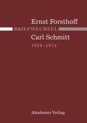 Cover von Briefwechsel Ernst Forsthoff - Carl Schmitt 1926-1974