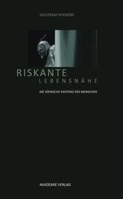 Cover von Riskante Lebensnähe