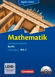 Cover von Bigalke/Köhler: Mathematik - Berlin - Ausgabe 2010 - Leistungskurs 2. Halbjahr