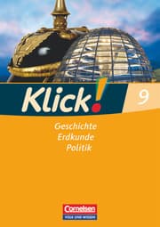 Cover von Klick! Geschichte, Erdkunde, Politik - Östliche Bundesländer und Berlin - 9. Schuljahr