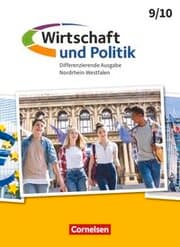 Cover von Wirtschaft und Politik - Differenzierende Ausgabe Nordrhein-Westfalen - Ausgabe ab 2021 - 9./10. Schuljahr