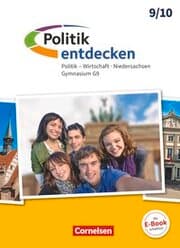 Cover von Politik entdecken - Gymnasium Niedersachsen - G9 - Ausgabe ab 2016 - 9./10. Schuljahr