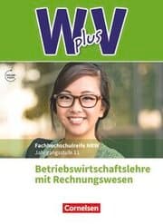 Cover von W plus V - Wirtschaft für Fachoberschulen und Höhere Berufsfachschulen - BWL mit Rewe - Fachhochschulreife Nordrhein-Westfalen - Ausgabe 2019 - Band 1: 11. Jahrgangsstufe