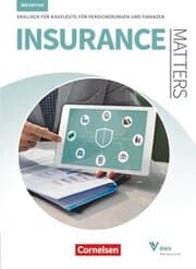 Cover von Matters Wirtschaft - Englisch für kaufmännische Ausbildungsberufe - Insurance Matters 3rd edition - B1-Mitte B2