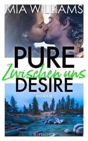 Cover von Pure Desire - Zwischen uns