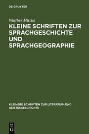 Cover von Kleine Schriften zur Sprachgeschichte und Sprachgeographie