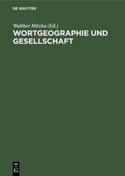 Cover von Wortgeographie und Gesellschaft