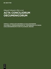 Cover von Prosopographia et Topographia actorum Chalcedonensium et encyclicorum, indices