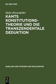 Cover von Kants Konstitutionstheorie und die Transzendentale Deduktion