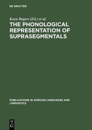 Cover von The Phonological Representation of Suprasegmentals
