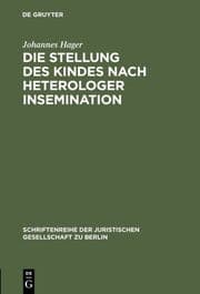 Cover von Die Stellung des Kindes nach heterologer Insemination