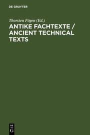Cover von Antike Fachtexte/Ancient Technical Texts