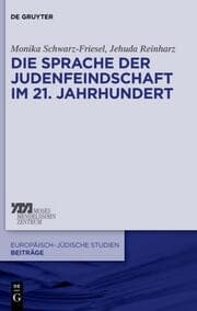 Cover von Die Sprache der Judenfeindschaft im 21. Jahrhundert