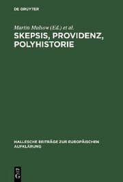 Cover von Skepsis, Providenz, Polyhistorie