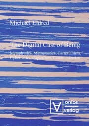 Cover von The Digital Cast of Being