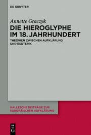 Cover von Die Hieroglyphe im 18.Jahrhundert