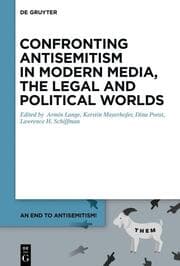 Cover von Confronting Antisemitism in Modern Media, the Legal and Political Worlds