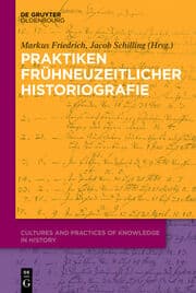 Cover von Praktiken frühneuzeitlicher Historiographie
