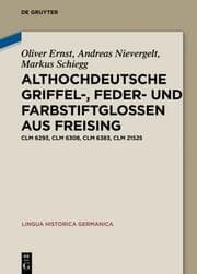 Cover von Althochdeutsche Griffel-, Feder- und Farbstiftglossen aus Freising