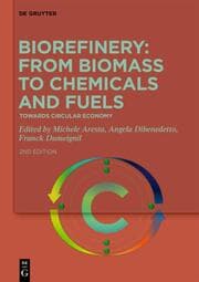 Cover von Biorefinery: From Biomass to Chemicals and Fuels