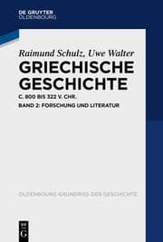 Cover von Griechische Geschichte 2 - Forschung und Literatur