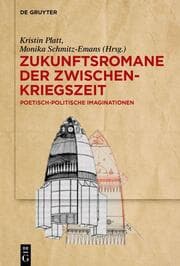 Cover von Zukunftsromane der Zwischenkriegszeit