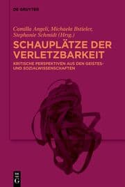 Cover von Schauplätze der Verletzbarkeit
