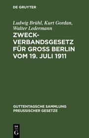 Cover von Zweckverbandsgesetz für Groß Berlin vom 19.Juli 1911