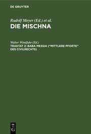 Cover von Baba meßia ('Mittlere Pforte' des Civilrechts)