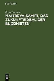 Cover von Maitreya-samiti, das Zukunftsideal der Buddhisten