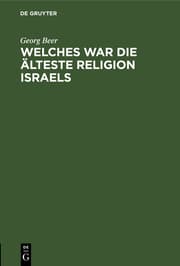 Cover von Welches war die älteste Religion Israels