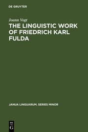 Cover von The linguistic work of Friedrich Karl Fulda