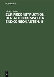 Cover von Zur Rekonstruktion der altchinesischen Endkonsonanten, II