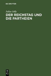 Cover von Der Reichstag und die Partheien