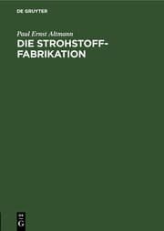 Cover von Die Strohstoff-Fabrikation