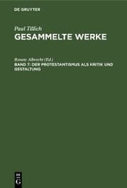 Cover von Der Protestantismus als Kritik und Gestaltung