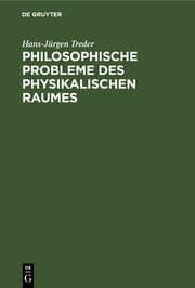 Cover von Philosophische Probleme des physikalischen Raumes