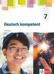 Cover von Deutsch kompetent 7. Ausgabe für Baden Württemberg
