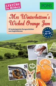 Cover von PONS Lektüre in Bildern Englisch - Mrs Winterbottom's Wicked Orange Jam