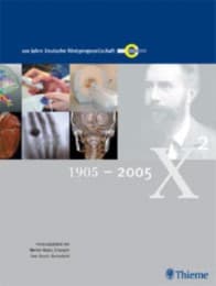 Cover von 100 Jahre Deutsche Röntgengesellschaft 1905 - 2005