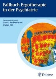 Cover von Fallbuch Ergotherapie in der Psychiatrie
