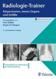 Cover von Radiologie-Trainer Körperstamm, innere Organe und Gefäße