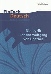 Cover von Die Lyrik Johann Wolfgang von Goethes