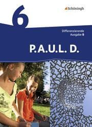 Cover von P.A.U.L. D. - Persönliches Arbeits- und Lesebuch Deutsch - Differenzierende Ausgabe für Realschulen und Gemeinschaftsschulen in Baden-Württemberg